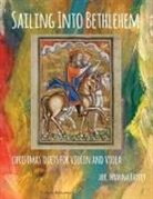 Myanna Harvey - Sailing Into Bethlehem, Christmas Duets for Violin and Viola