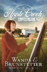 Wanda E Brunstetter, Wanda E. Brunstetter - The Apple Creek Announcement