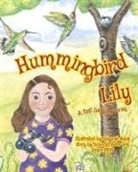 Deborah Ades, Simon Mills, Deborah Ades - Hummingbird Lily