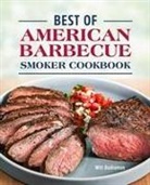 Will Budiaman - Best of American Barbecue Smoker Cookbook