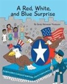 Sandy Heitmeier Thompson - A Red, White, and Blue Surprise