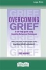 Sue Morris - Overcoming Grief
