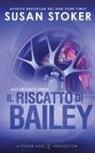Susan Stoker - Il riscatto di Bailey