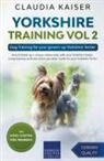 Claudia Kaiser - Yorkshire Training Vol 2 &#8211; Dog Training for your grown-up Yorkshire Terrier