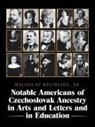 Miloslav Rechcigl, Miloslav Rechcigl Jr. - Notable Americans of Czechoslovak Ancestry in Arts and Letters and in Education