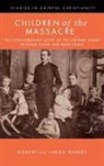 Linda Banks, Robert Banks - Children of the Massacre
