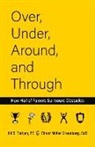 Elinor Greenberg, Elinor/ Tietjen Greenberg, Jill Tietjen - Over, Under, Around and Through