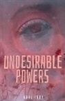 Mahi Khan - undesirable powers