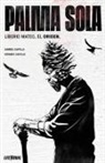 Gerardo Castillo, TBD, Gabriel Castillo - PALMA SOLA Liborio Mateo, el origen