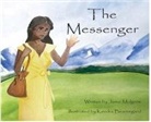 Jamie Mulgrew, Kendra Beauregard - The Messenger