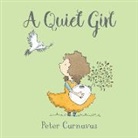 Peter Carnavas - A Quiet Girl
