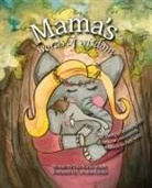 Lisa Gilbert - Mama's Words of Wisdom