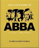 Orange Hippo!, Orange Hippo, Orange Hippo!, Hippo! Orange, Orange Hippo! - The Little Guide to Abba: Thank you for the Music