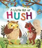 Paul Stewart, Jane Porter - Little Bit of Hush
