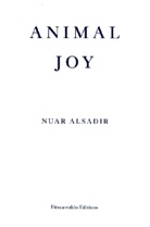 Nuar Alsadir - Animal Joy