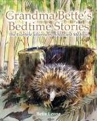 Bette Leone, Polina Hrytskova - Grandma Bette's Bedtime Stories