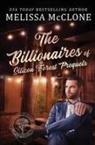 Melissa Mcclone - The Billionaires of Silicon Forest Prequels: Books 1-3