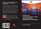 David J. Edelman - Gestion de l'environnement urbain - Santo Domingo, République dominicaine