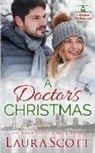 Laura Scott - A Doctor's Christmas