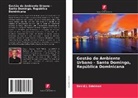 David J. Edelman - Gestão do Ambiente Urbano - Santo Domingo, República Dominicana