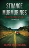 Brent McGregor - Strange Murmurings