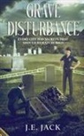 J. E. Jack, Marcel Jack - Grave Disturbance