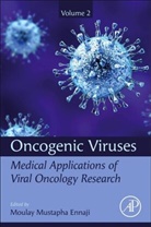 Moulay Mustapha Ennaji, Moulay Mustapha Ennaji - Oncogenic Viruses Volume 2