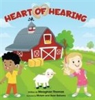 Meaghan Thomas, Miriam Balsano, Sean Balsano - Heart of Hearing