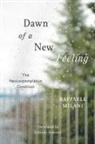 Raffaele Milani - Dawn of a New Feeling: The Neocontemplative Condition