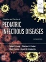 Marc Fischer, Fischer Marc, David Kimberlin, David W. Kimberlin, Sarah S. Long, Sarah S. (Associate editor of The Journal of Pediatrics Long... - Principles and Practice of Pediatric Infectious Diseases
