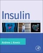 Andrew J. (Visiting Professor Krentz, Andrew J Krentz, Andrew J. Krentz, Andrew J. (Visiting Professor Krentz, Krentz Andrew J. - Insulin