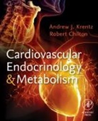 Andrew J. (Visiting Professor Krentz, Robert J. Chilton, Robert J. (Professor Chilton, Andrew J. Krentz, Andrew J. (Visiting Professor Krentz, Krentz Andrew J.... - Cardiovascular Endocrinology and Metabolism