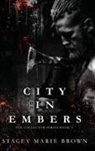 Stacey Marie Brown - City In Embers