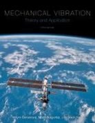 Haym Benaroya, Haym Nagurka Benaroya, Seon Mi Han, Mark Nagurka, Mark L. Nagurka - Mechanical Vibration