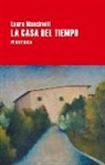Laura Mancinelli - La Casa del Tiempo