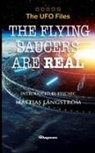 Donald Keyhoe - THE UFO FILES - The Flying Saucers are real