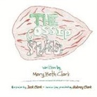 Mary Elizabeth Clark - The Gossip Seed