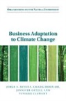 Viviane Clement, Jennifer Oetzel, Chang Hoon Oh, Jorge E. Rivera, Jorge E. (George Washington University Rivera, Rivera Jorge E. - Business Adaptation to Climate Change