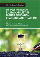 Gamage, K Gamage, Kelum A. A. Gamage, Kelum A. A. (University of Glasgow Gamage, Kelum A. A. Gunawardhana Gamage, Kelum A. Gunawardhana Gamage... - Wiley Handbook of Sustainability in Higher Education Learning and