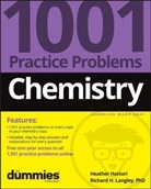 Hattori, H Hattori, Heather Hattori, Heather Langley Hattori, Richard H. Langley - Chemistry: 1001 Practice Problems for Dummies + F Ree Online Practice