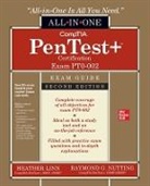 Heather Linn, Linn Heather, Raymond Nutting - CompTIA PenTest+ Certification All-in-One Exam Guide, Second Edition (Exam PT0-002)
