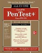 Heather Linn, Linn Heather, Raymond Nutting - CompTIA PenTest+ Certification All-in-One Exam Guide, Second Edition (Exam PT0-002)