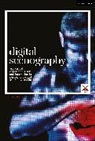 Néill O’Dwyer, Neill O'Dwyer, Néill O'Dwyer, Joslin Mckinney, Scott Palmer - Digital Scenography