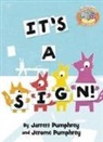 Jarrett Pumphrey, Jerome Pumphrey, Mo Willems - It's a Sign!-Elephant & Piggie Like Reading!