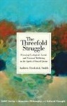 Andrew Frederick Smith - Threefold Struggle