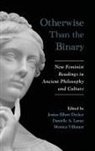 Jessica Elbert (EDT)/ Layne Decker, Jessica Elbert Layne Decker, Jessica Elbert Decker, Danielle A Layne, Danielle A. Layne, Monica Vilhauer - Otherwise Than the Binary
