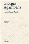 Colby Dickinson - Giorgio Agamben''s Homo Sacer Series