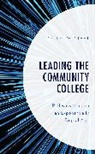 Darrel W. Staat - Leading the Community College