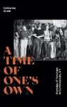 Catherine Grant - Time of One''s Own