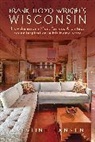 Kristine Hansen, Hansen Kristine - Frank Lloyd Wright''s Wisconsin